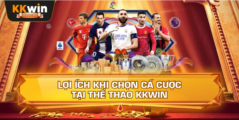 Lợi Ích Khi Chọn Cá Cược Tại Thể Thao Kkwin